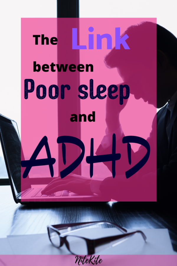 The Correlation Between ADHD And Sleep Issues In Adults NiteKite